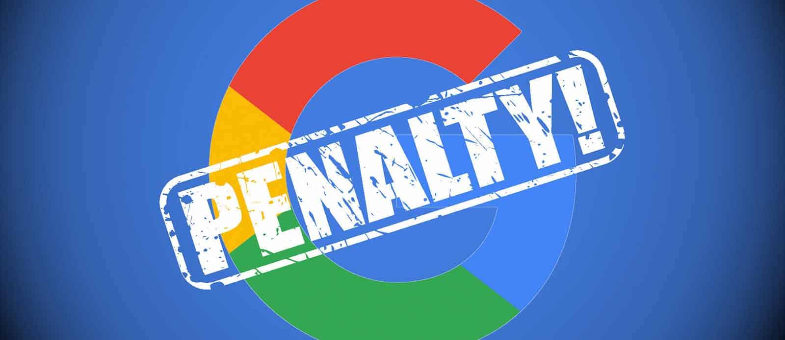 Google logo stamped with the word Penalty